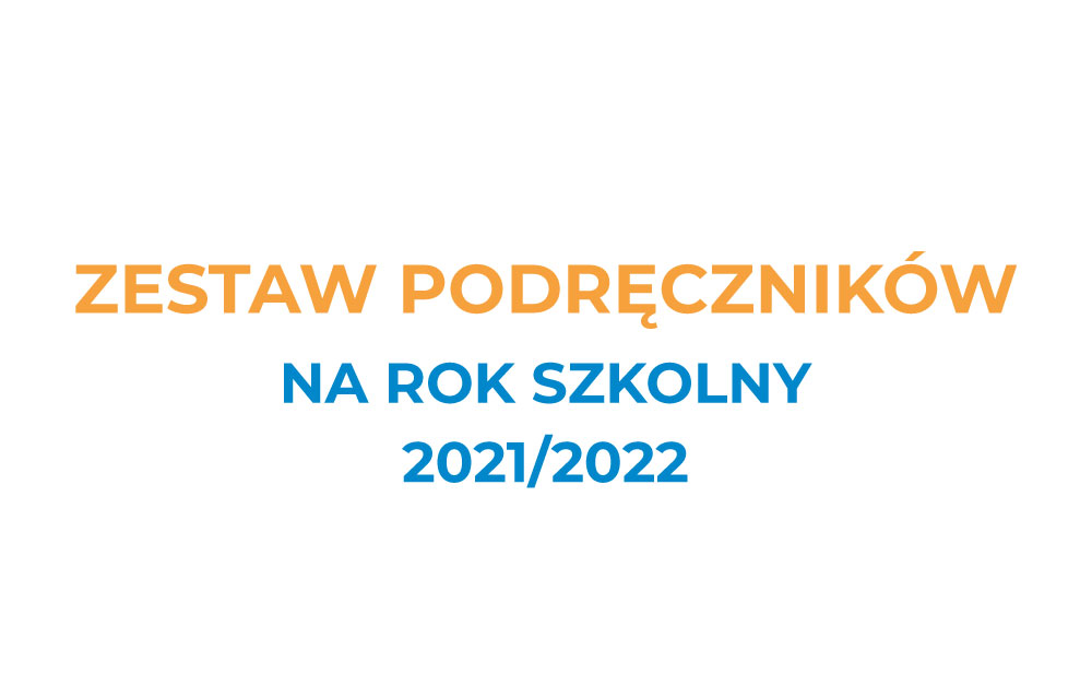 zestaw podrecznikow 2021 2022